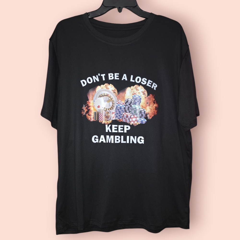 Keep Gambling Tee